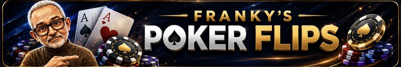 Franky's Poker Flips